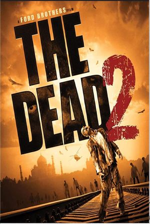 The Dead 2: India's poster