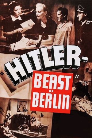 Hitler: Beast of Berlin's poster