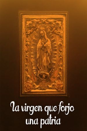 The Saint That Forged a Country's poster
