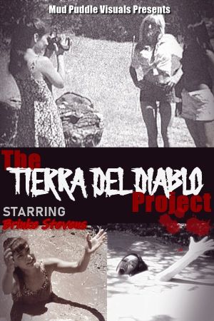 The Tierra Del Diablo Project's poster