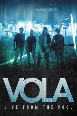 Vola - Live from the Pool's poster