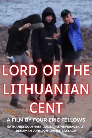 Lord of the Lithuanian Cent's poster