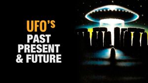 UFOs: Past, Present, and Future's poster