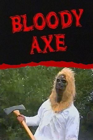 Bloody Axe's poster