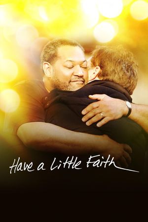 Have a Little Faith's poster