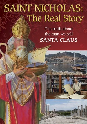 Saint Nicholas: The Real Story's poster