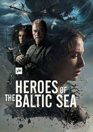 Heroes of the Baltic Sea's poster image