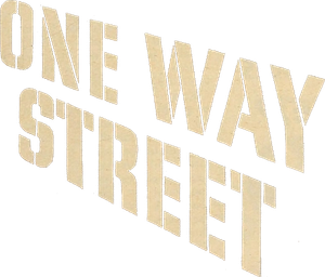 One Way Street's poster