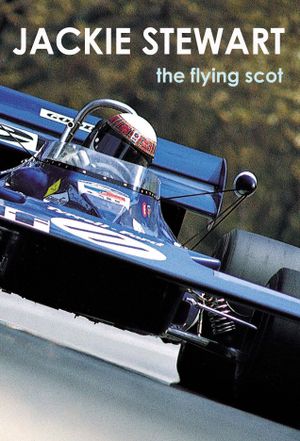 Jackie Stewart: The Flying Scot's poster