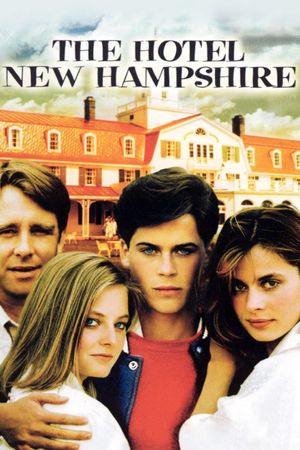 The Hotel New Hampshire's poster