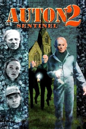 Auton 2: Sentinel's poster