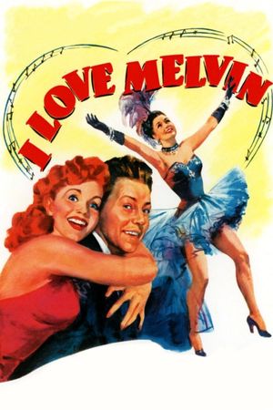 I Love Melvin's poster