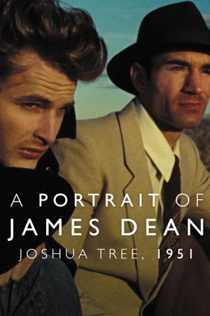 Joshua Tree, 1951: A Portrait of James Dean's poster