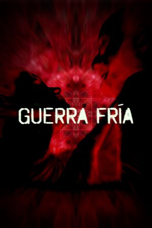 Guerra Fría's poster