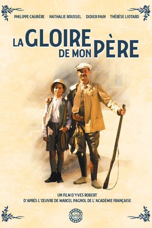 My Father's Glory's poster