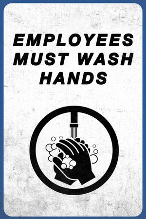 Employees Must Wash Hands's poster
