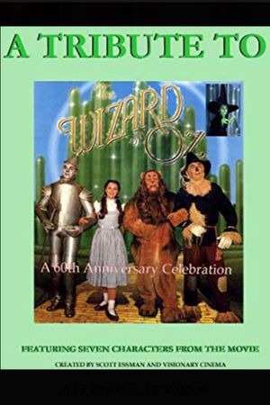 A Tribute to the Wizard of Oz's poster