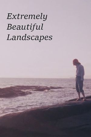 Extremely Beautiful Landscapes's poster