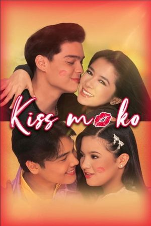 Kiss mo 'ko's poster