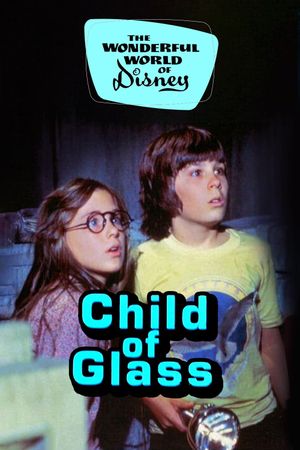 Child of Glass's poster