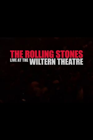 The Rolling Stones - Live at the Wiltern's poster