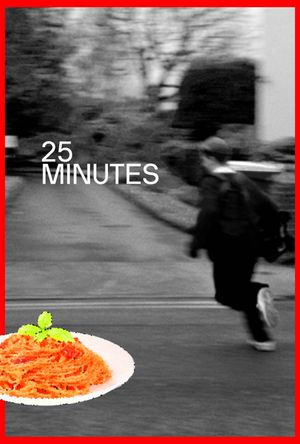 25 MINUTES's poster