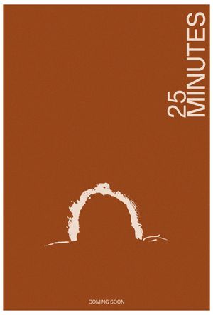 25 MINUTES's poster