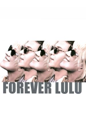 Forever Lulu's poster