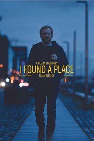 I Found a Place's poster