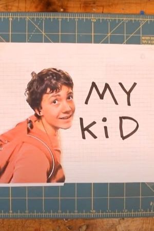 My Kid And Me's poster