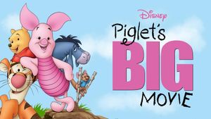 Piglet's Big Movie's poster