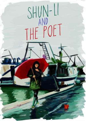 Shun Li and the Poet's poster image