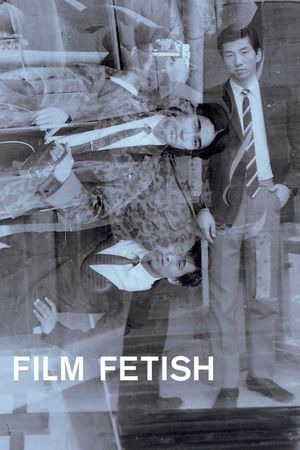 Film Fetish's poster