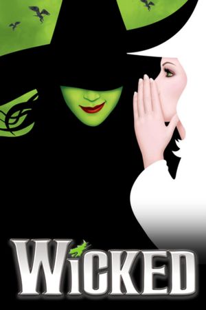 Wicked: The Musical's poster