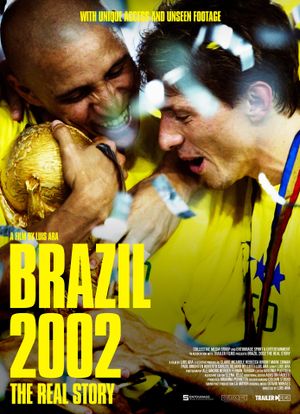 Brazil 2002: The Real Story's poster