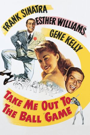 Take Me Out to the Ball Game's poster