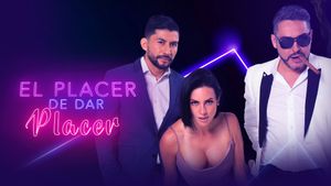 El Placer De Dar Placer's poster