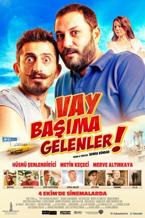 Vay Basima Gelenler's poster