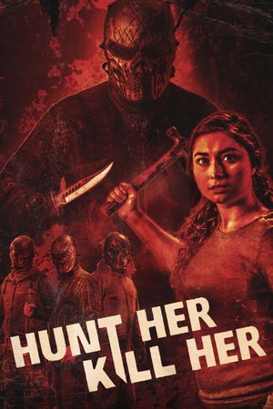 Hunt Her, Kill Her's poster