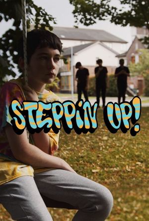 Steppin' Up!'s poster