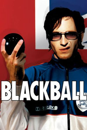 Blackball's poster
