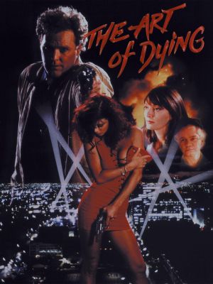 The Art of Dying's poster