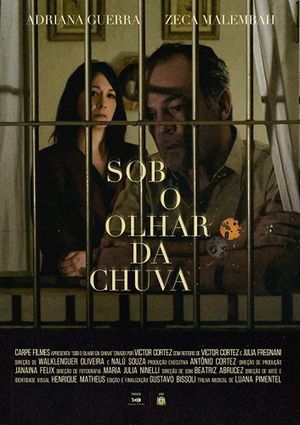 Sob O Olhar da Chuva's poster