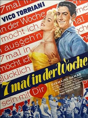 Siebenmal in der Woche's poster