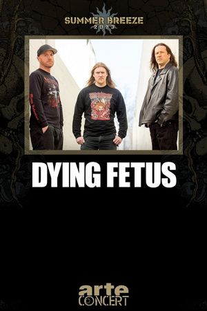 Dying Fetus - Summer Breeze 2023's poster