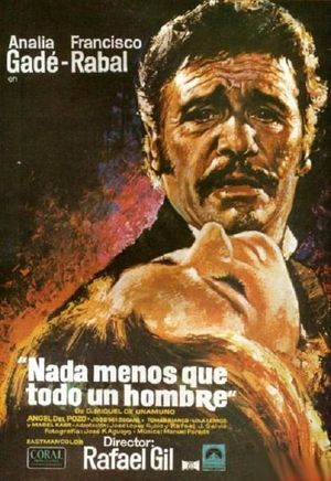 Nada menos que todo un hombre's poster