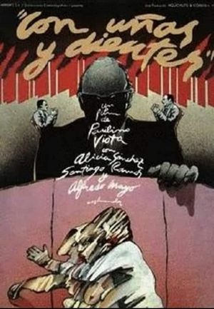Con uñas y dientes's poster