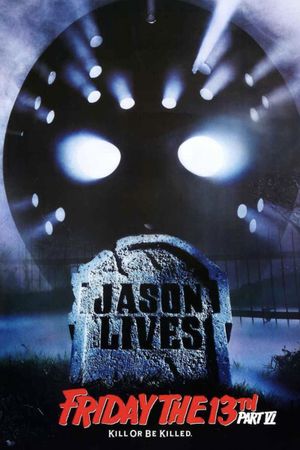 Friday the 13th Part VI: Jason Lives's poster