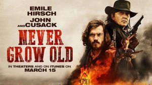Never Grow Old's poster
