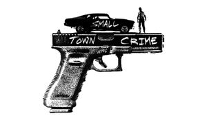 Small Town Crime's poster